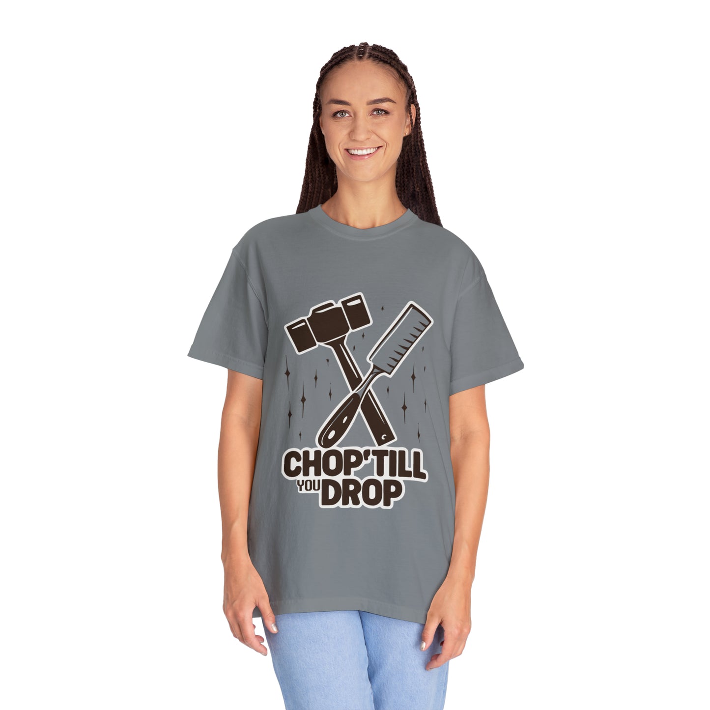 Chop 'Till You Drop Unisex T-shirt